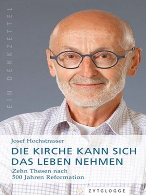 cover image of Die Kirche kann sich das Leben nehmen